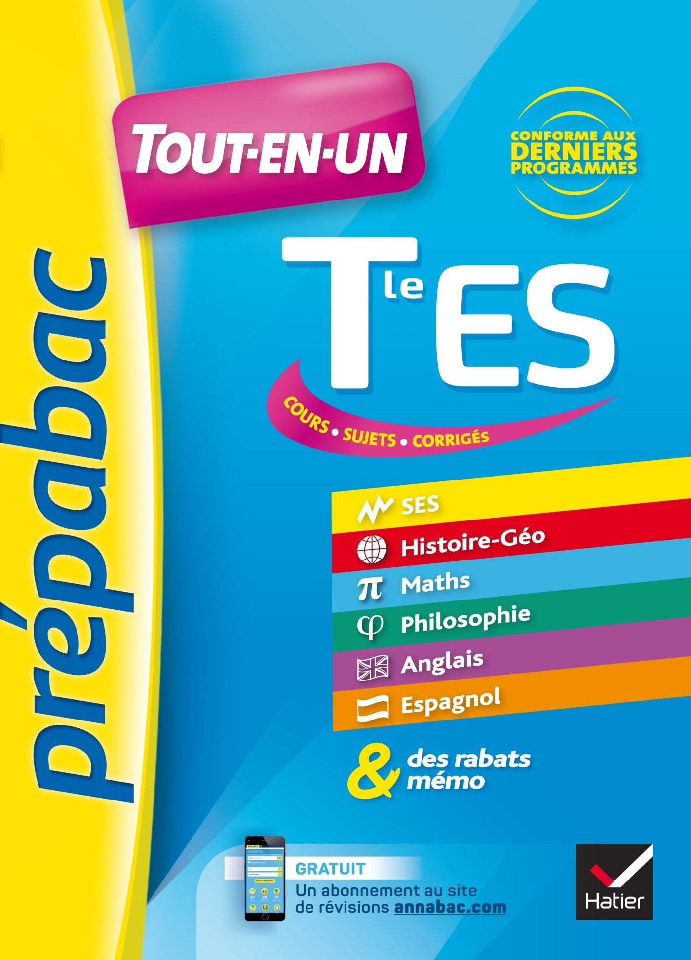 Prépabac Tout-en-un Tle ES: tout pour réviser le Bac ES 9782401029217