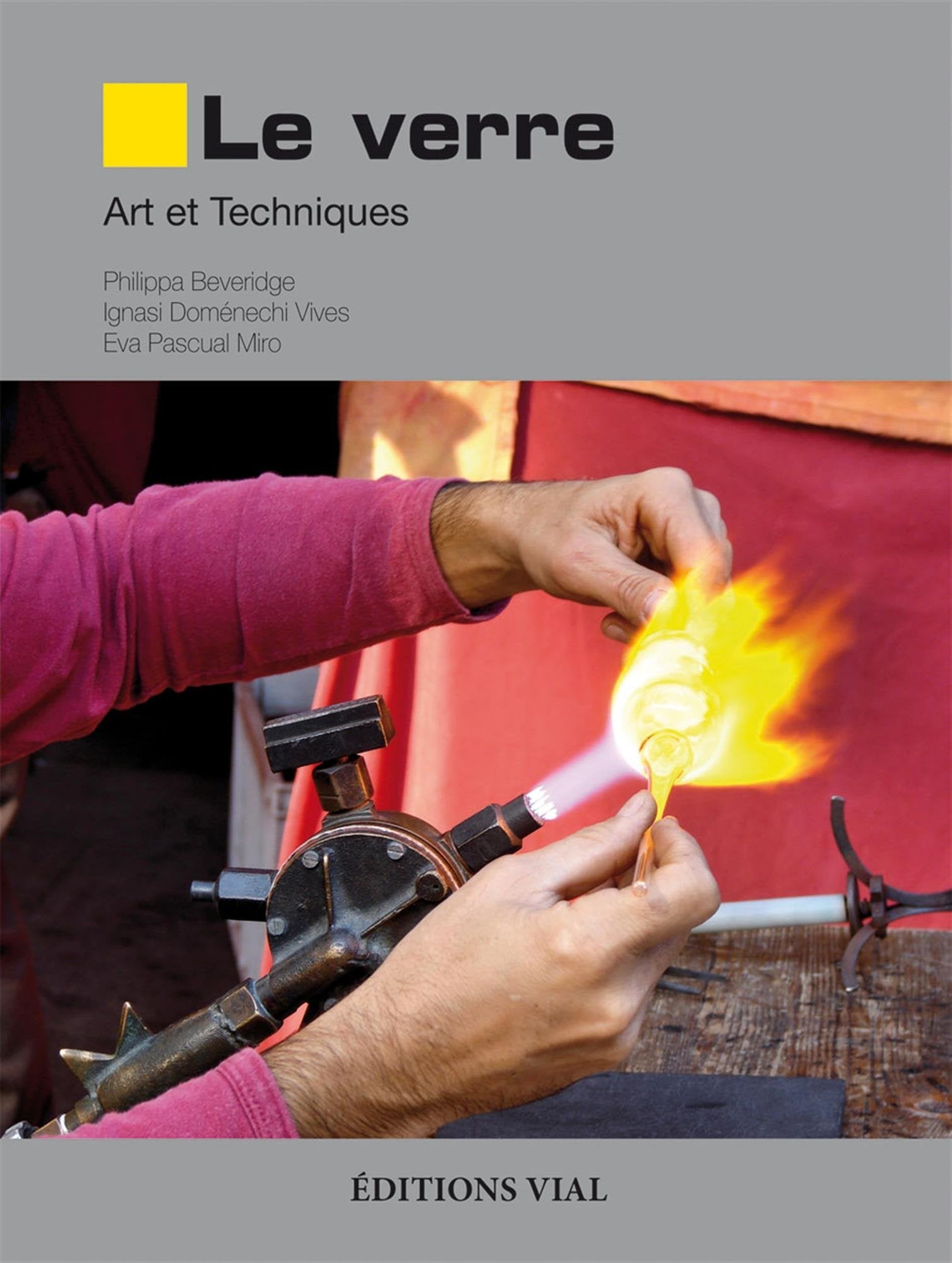 Le verre: Le travail au four 9782851011510
