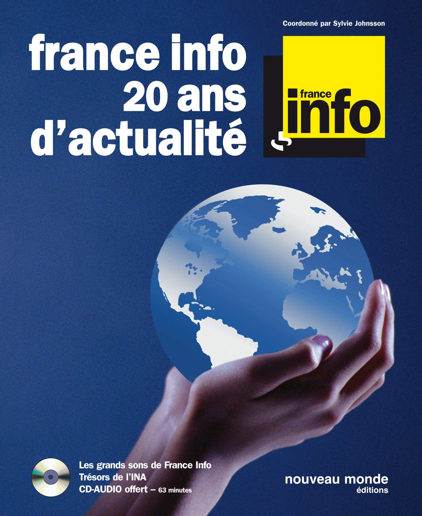 France info 20 ans d'actualité (CD Inclus) 9782847362381