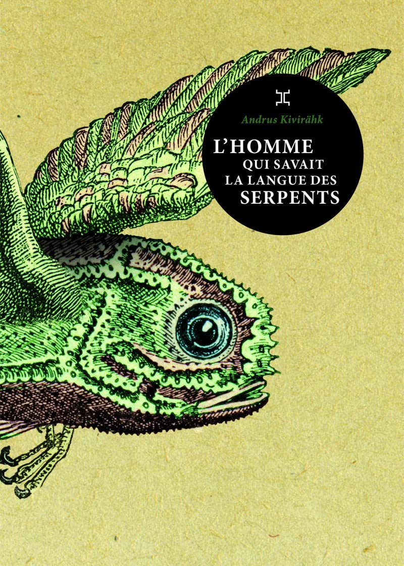 L'Homme qui savait la langue des serpents 9782370550637