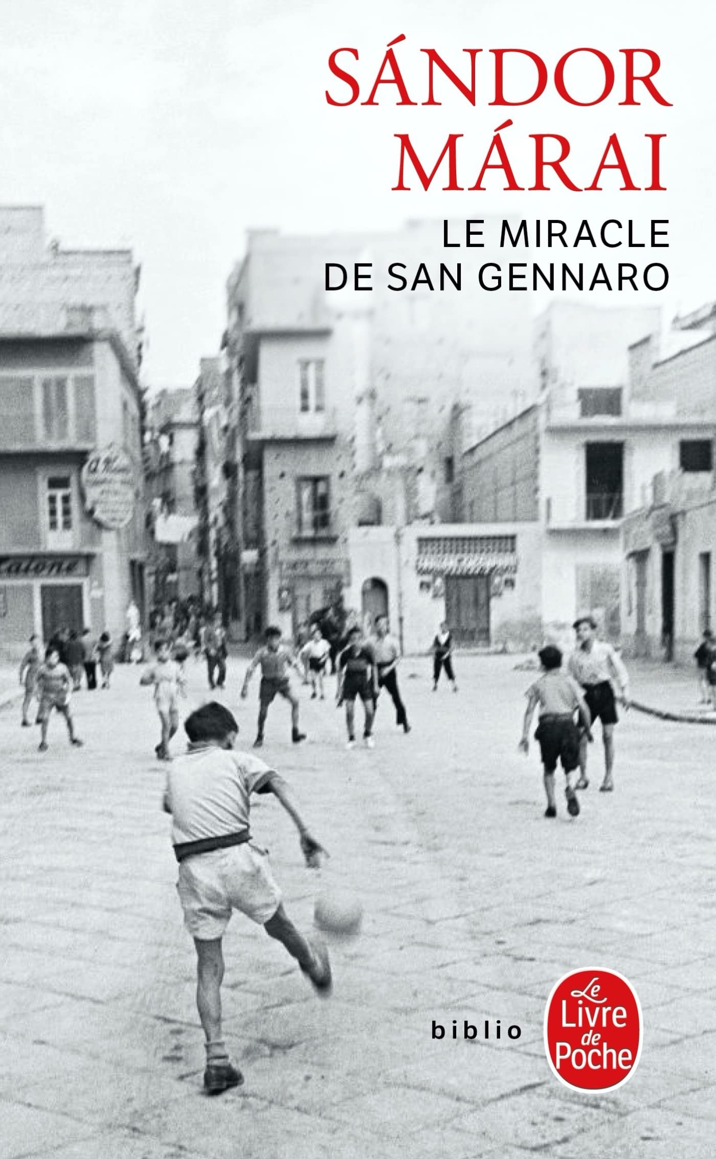 Le Miracle de San Gennaro 9782253159667
