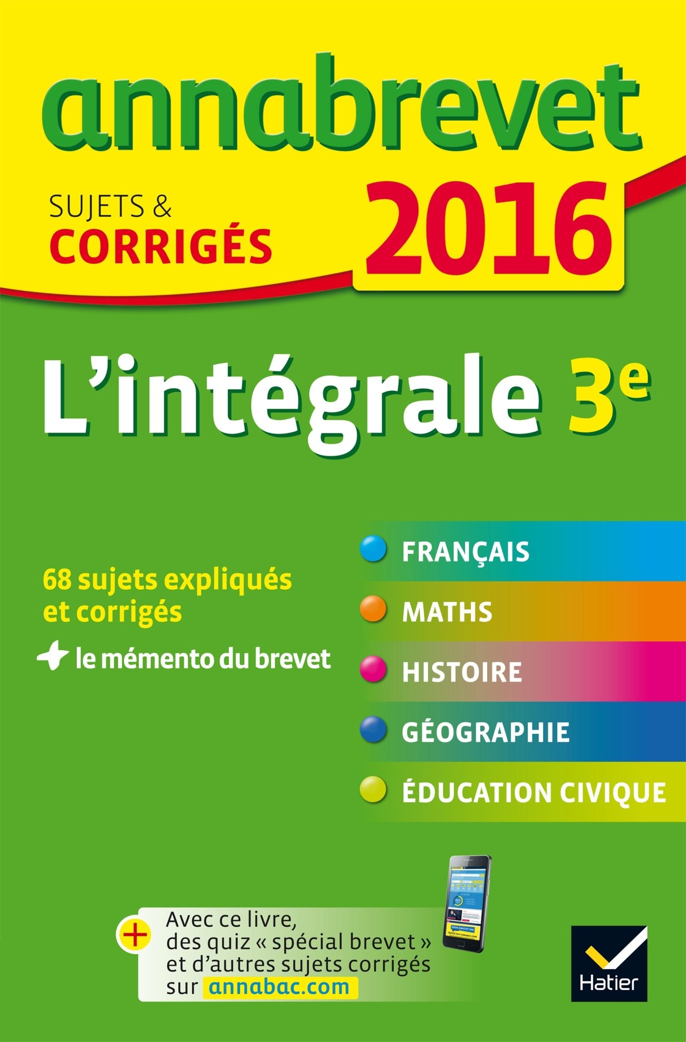 L'intégrale 3e: Sujets & corrigés 9782218992162