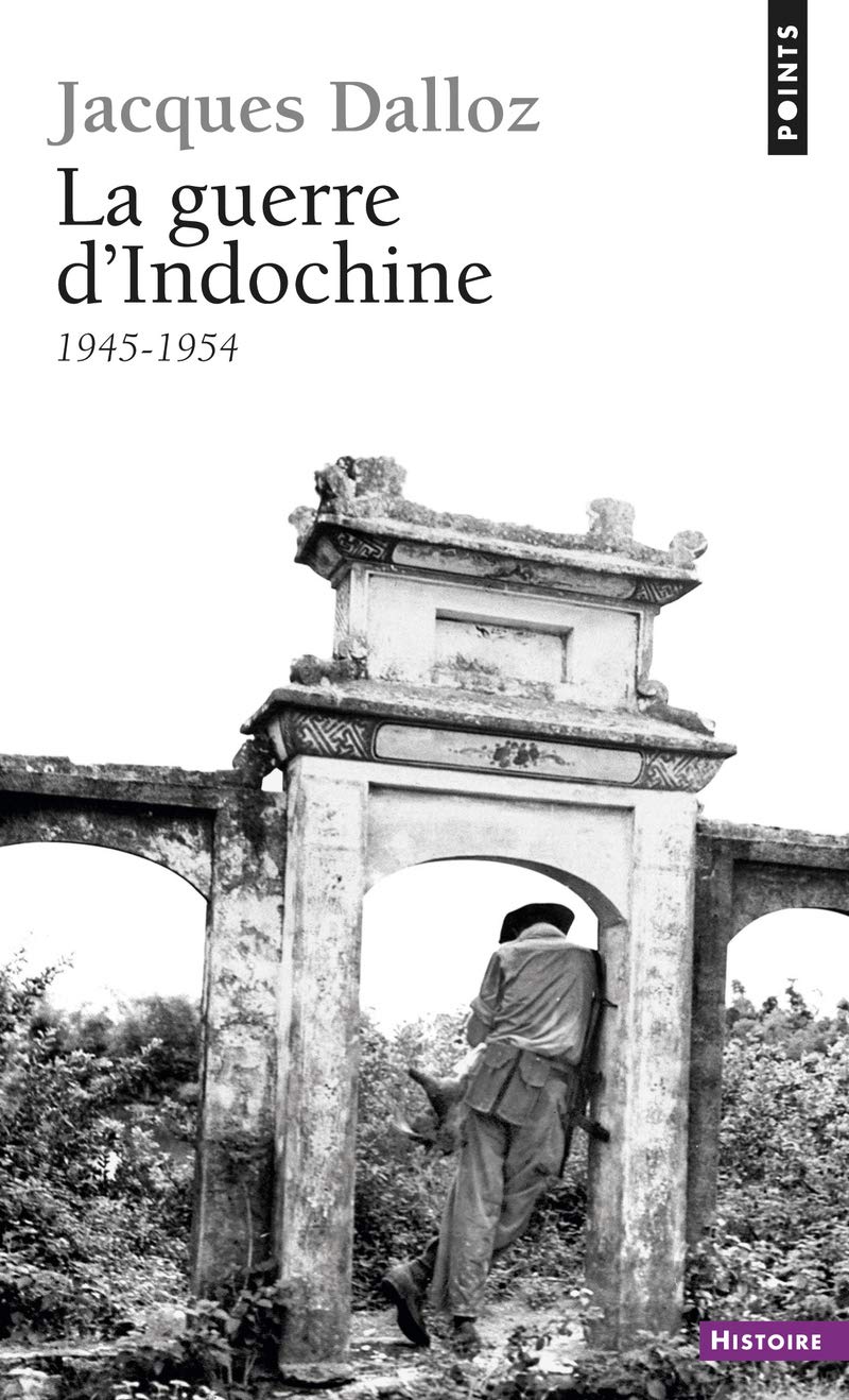 La guerre d'Indochine, 1945-1954 9782020094832