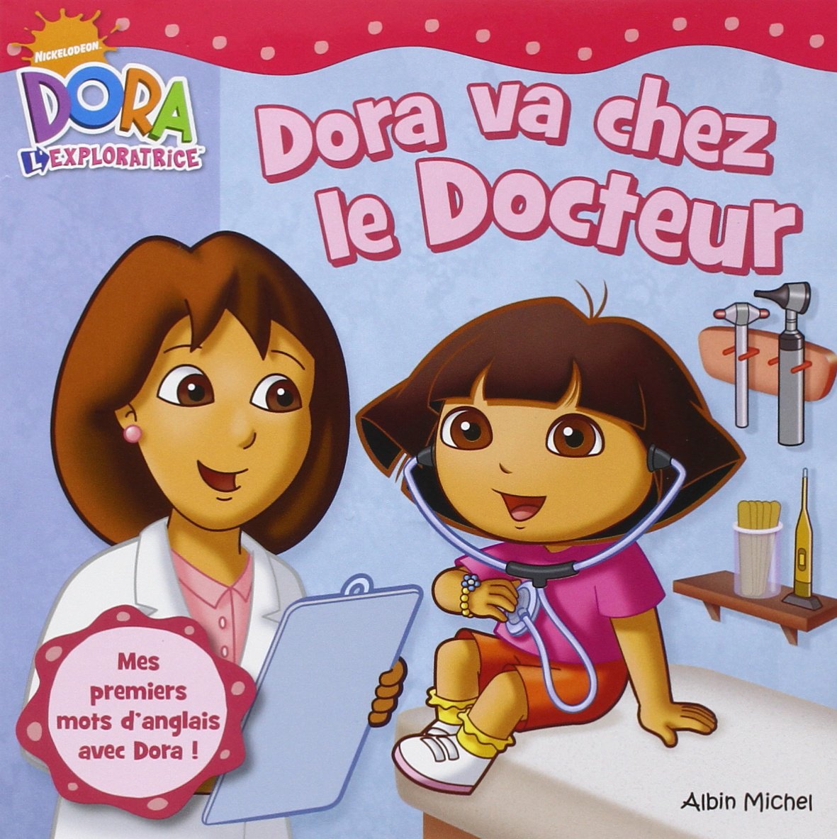 Dora va chez le docteur 9782226188960