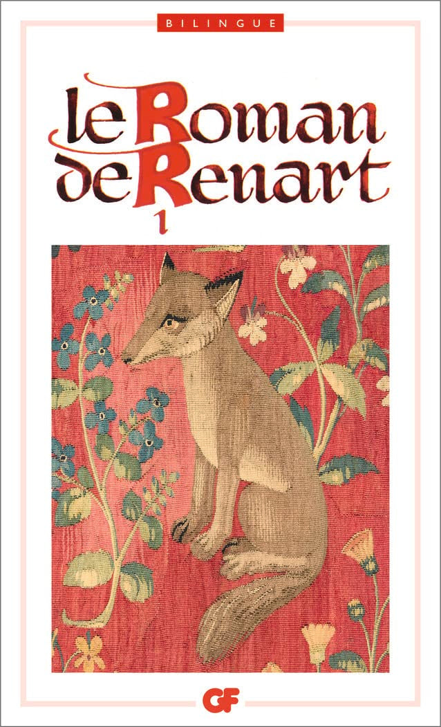 Le roman de Renart tome 1 9782080704184