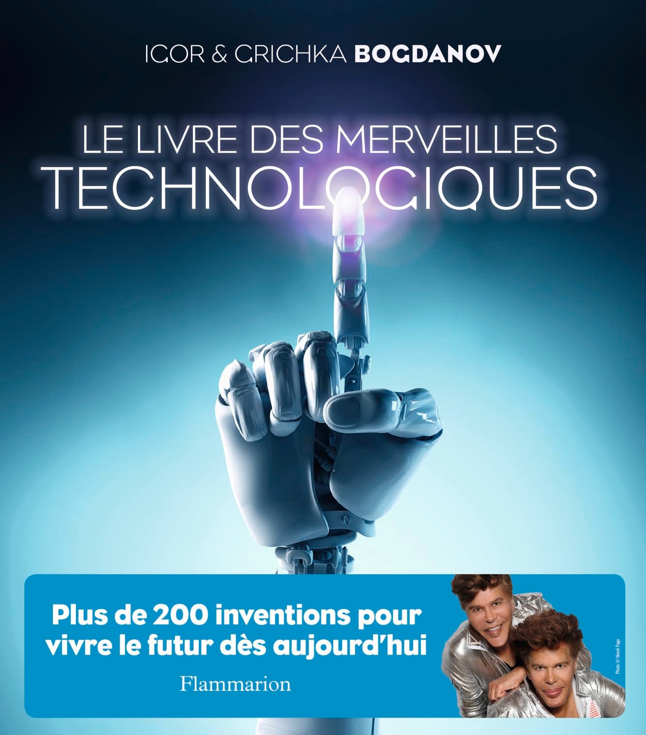 Le livre des merveilles technologiques 9782081379916