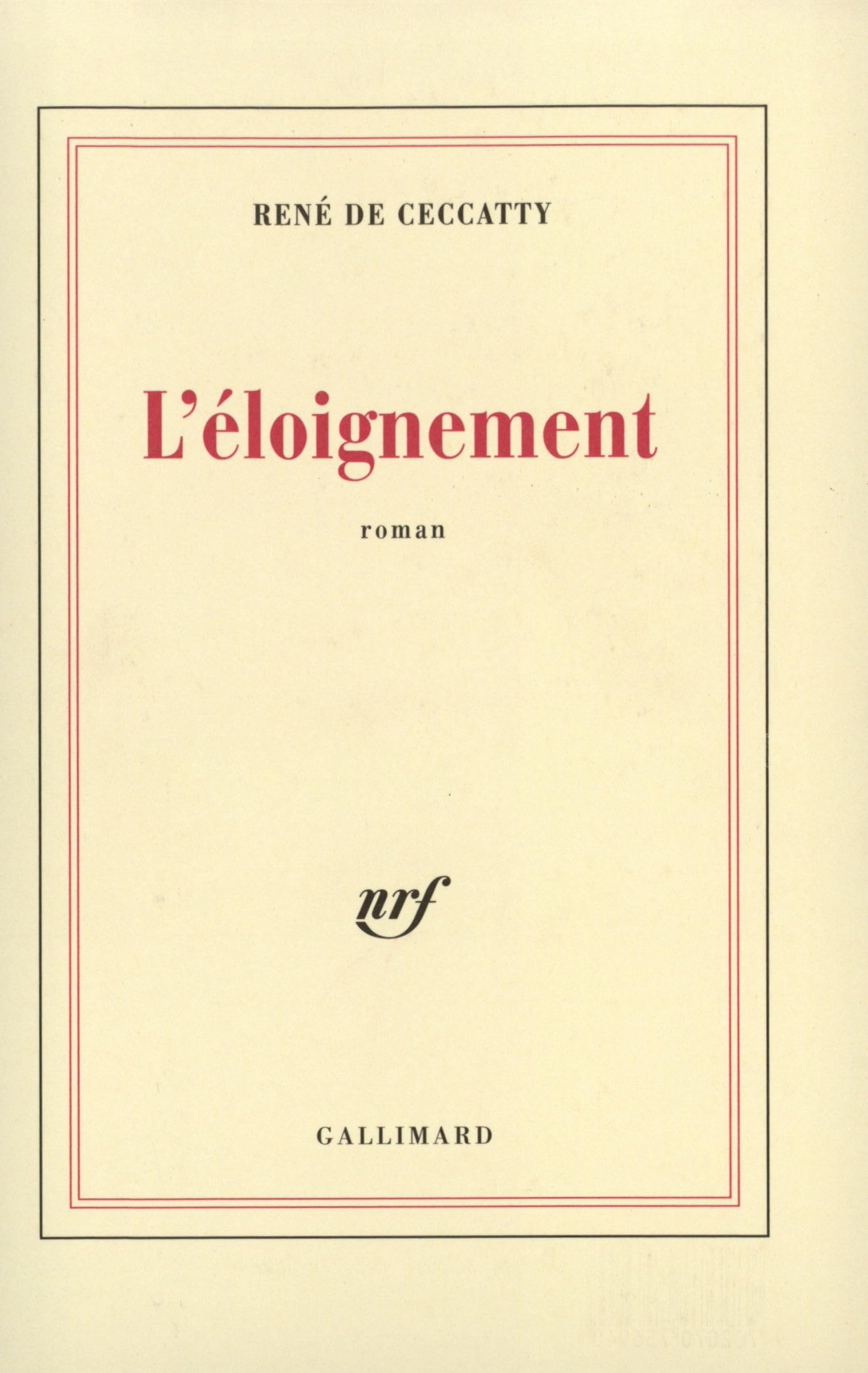 L'Éloignement 9782070756940