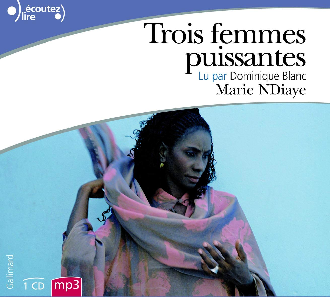 Trois femmes puissantes 9782070128112