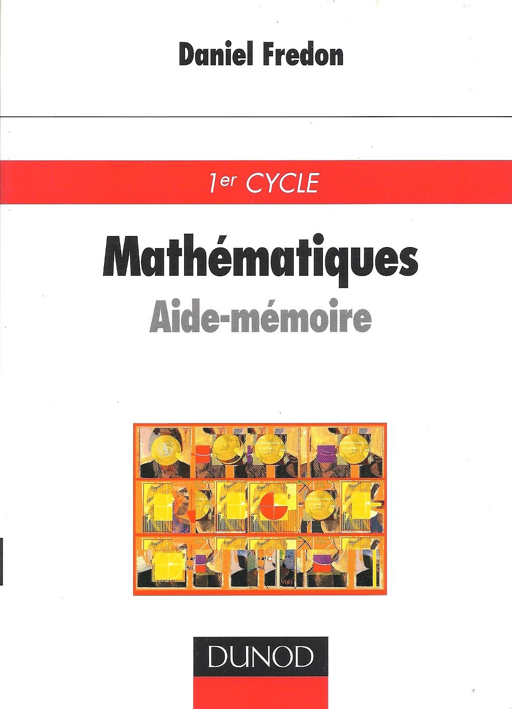 Aide-mémoire de mathématiques 9782100051441