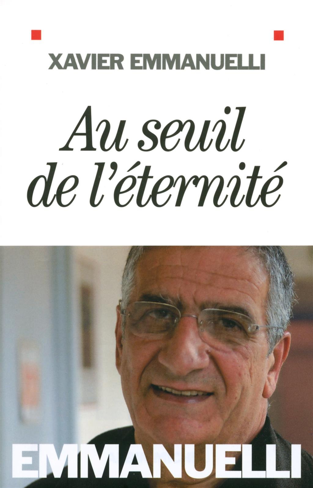 Au seuil de l'éternité 9782226207388