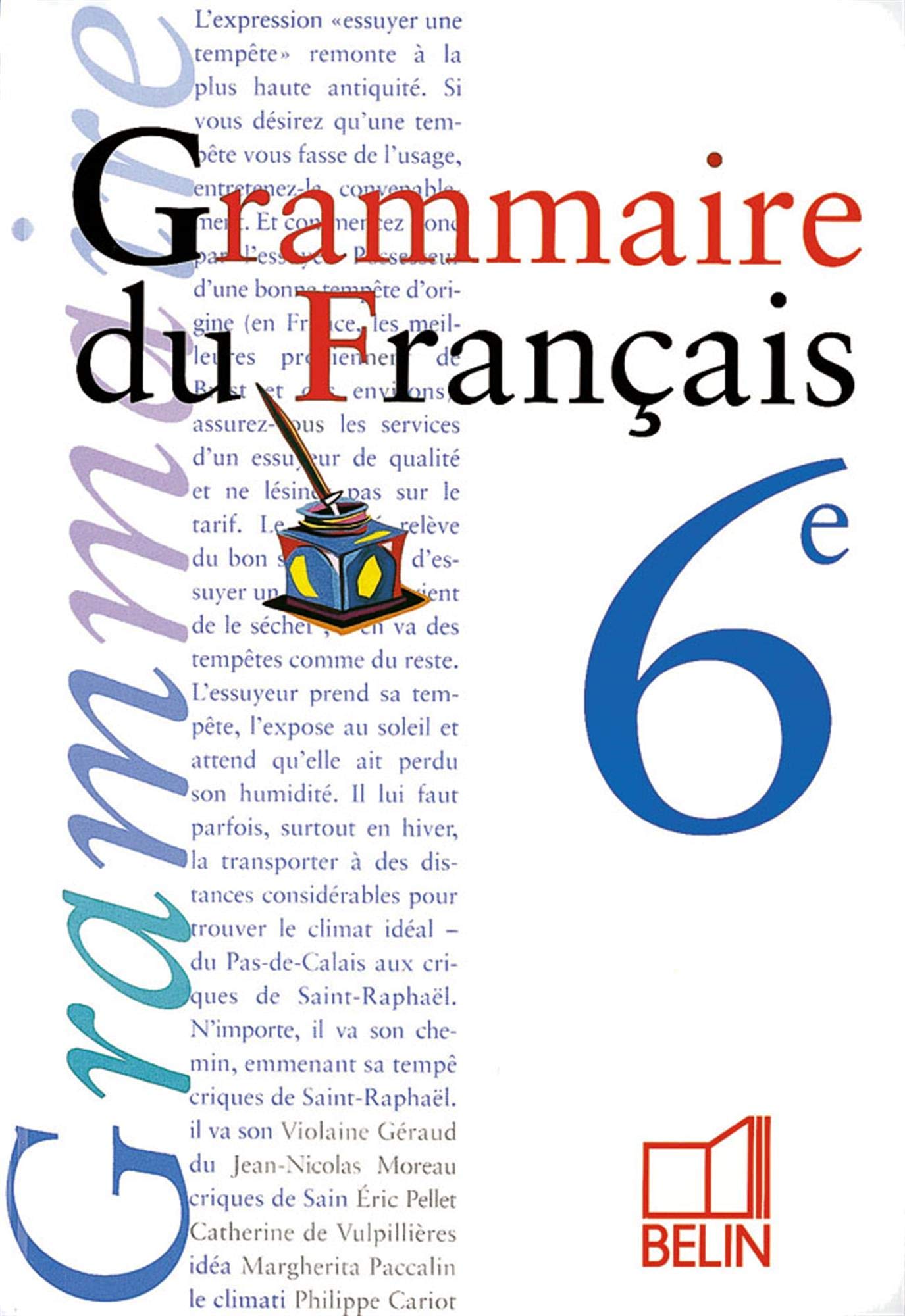 Grammaire classe de 6e - livre de l'élève 9782701117829