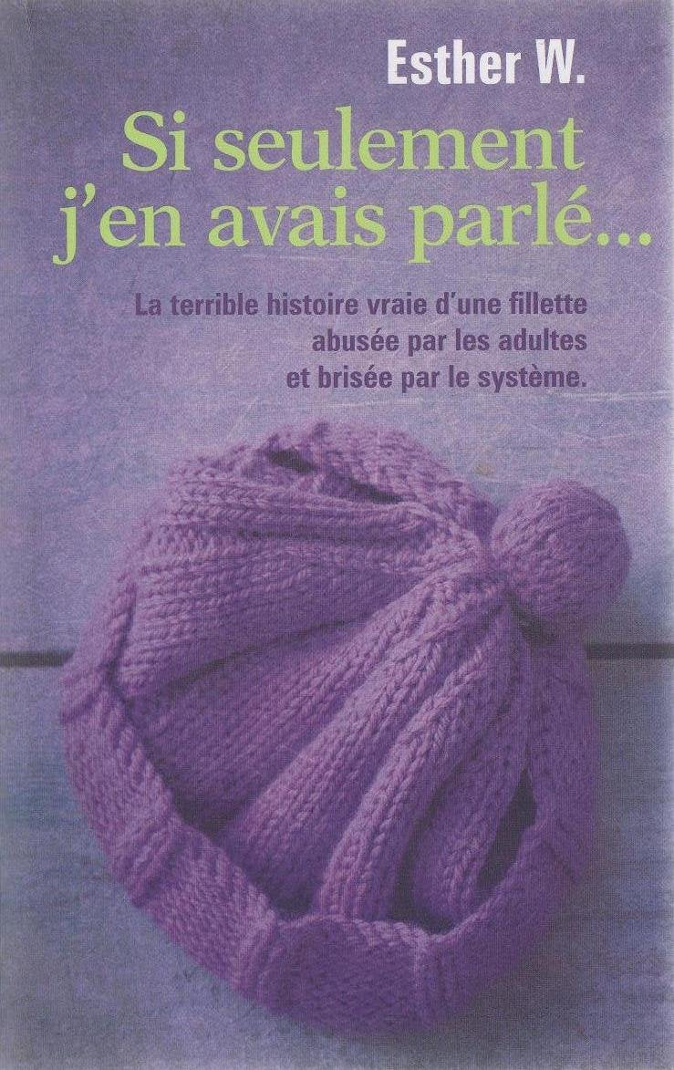 Si seulement j'en avais parlé 9782298092714