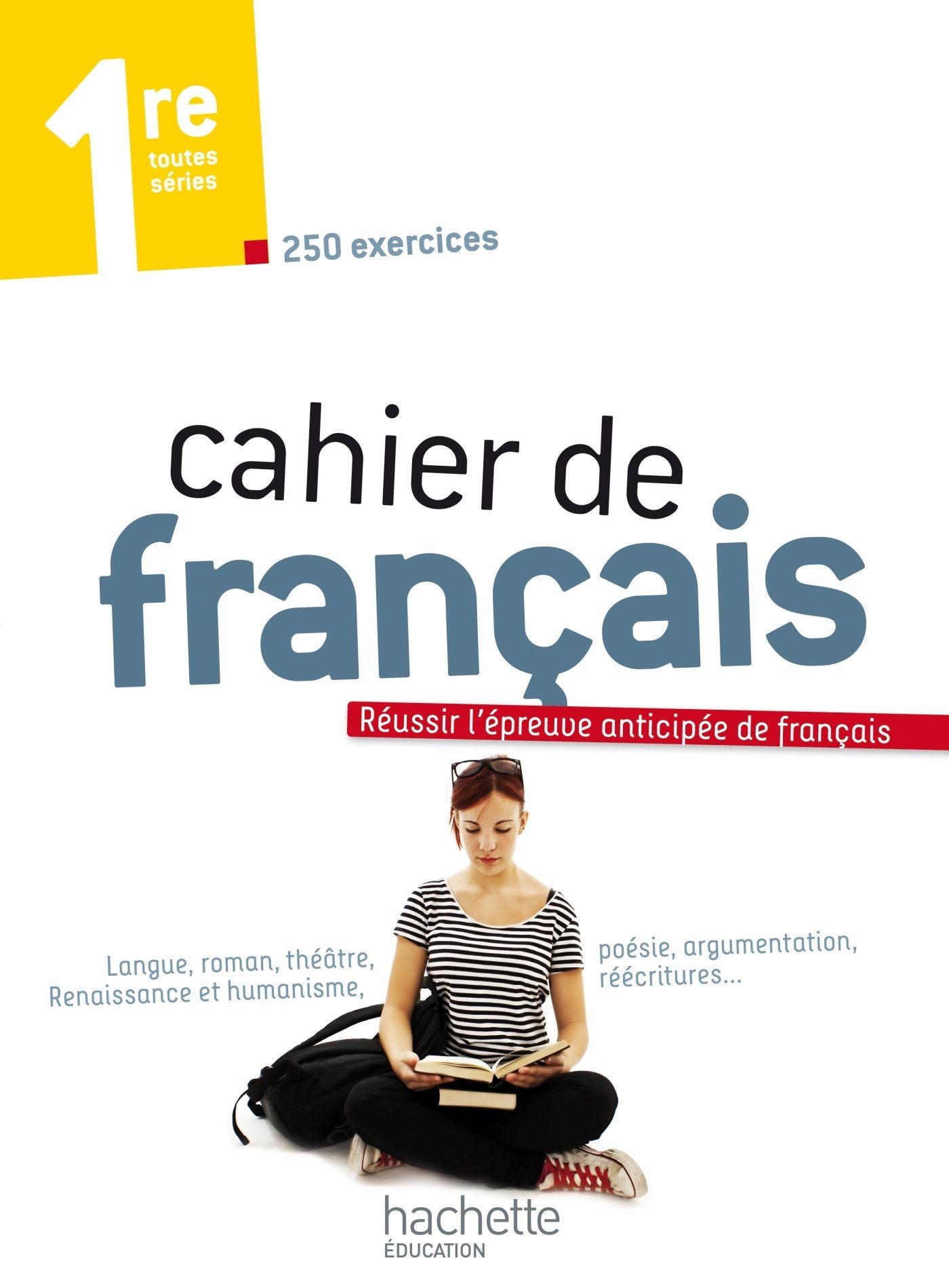 Cahier de français 1re - édition 2013 9782011356000