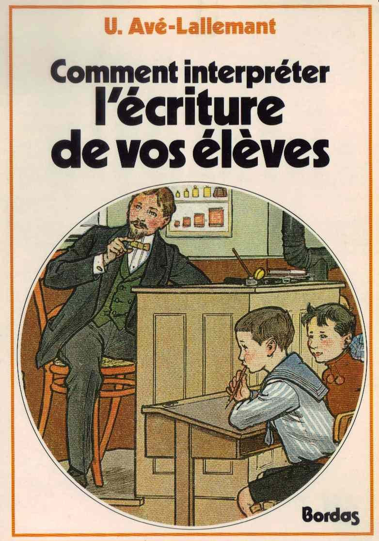 Comment interpréter l'écriture de vos élèves 9782040157821
