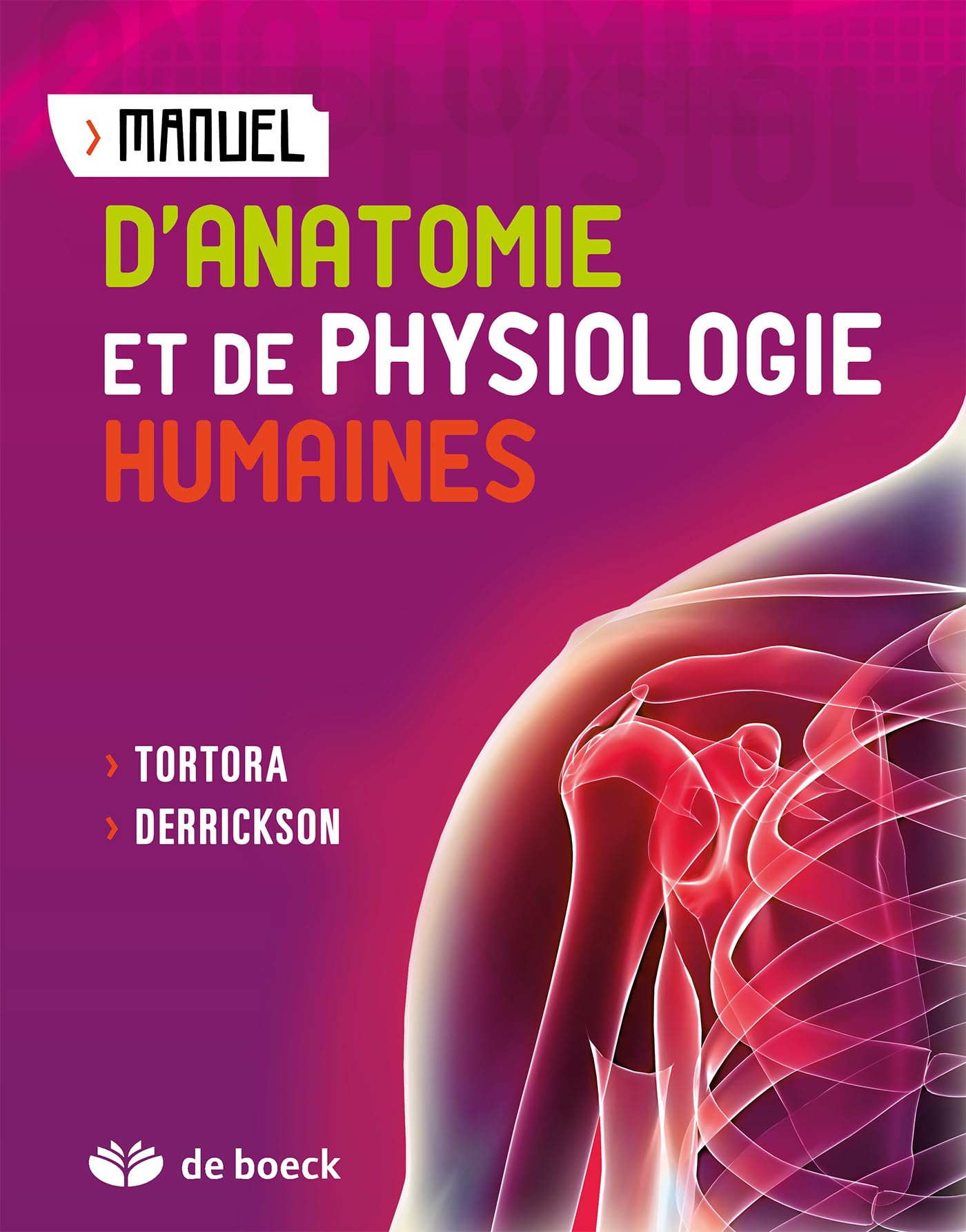 Manuel d'anatomie et de physiologie humaines 9782804101695