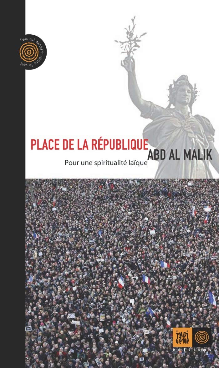 Place de la République: Pour une spiritualité laïque 9791090354807