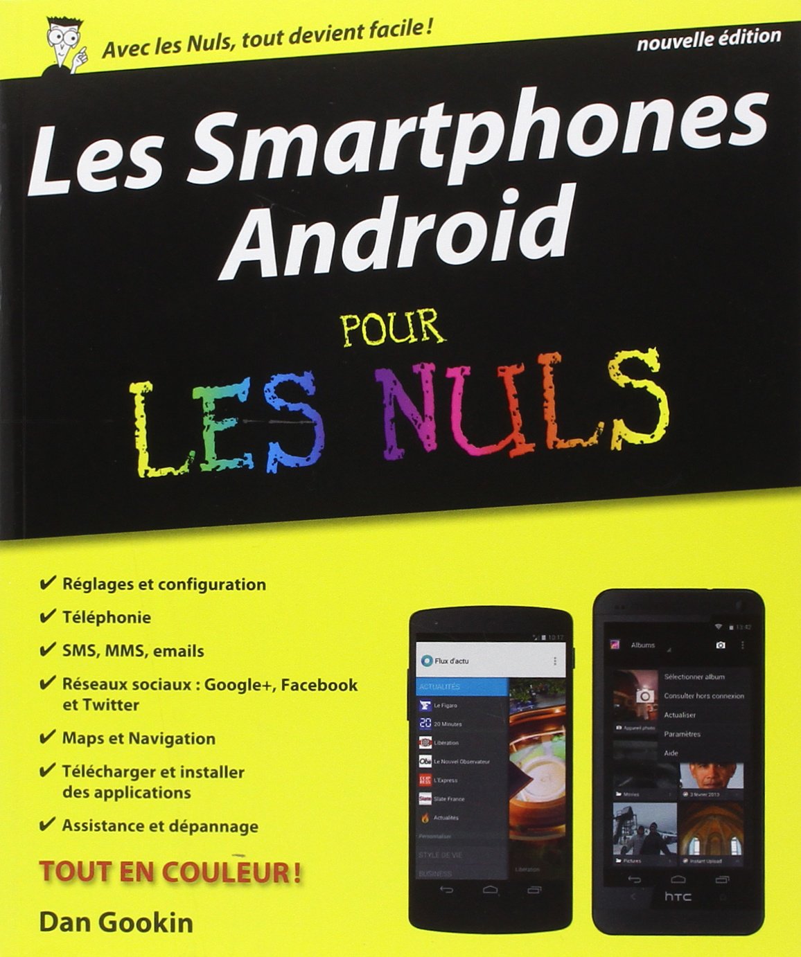 Les Smartphones Android pour les Nuls, 2e 9782754059886