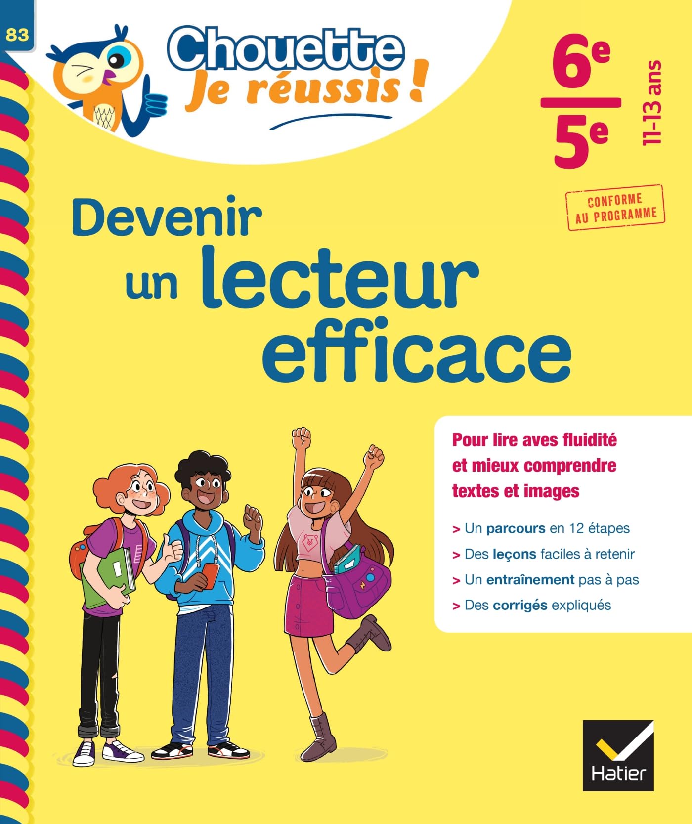Devenir un lecteur efficace 6e, 5e - Chouette, Je réussis !: cahier de soutien en français (collège) 9782401095359