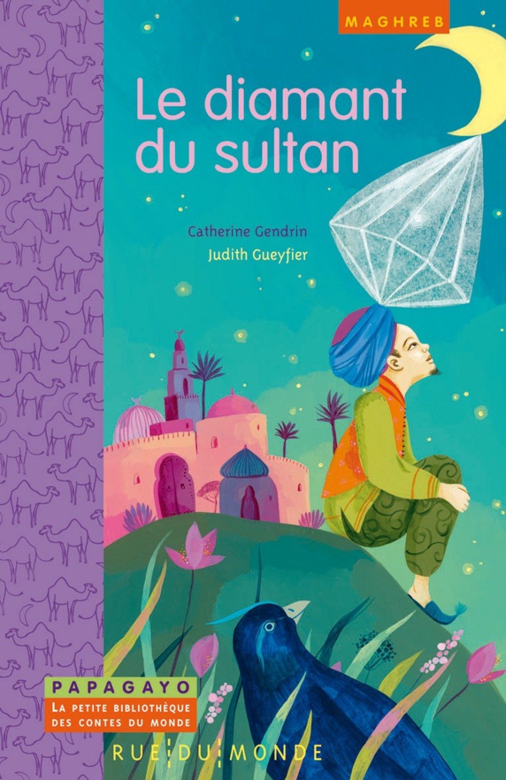 Le diamant du sultan : Un conte du Maghreb 9782355042140