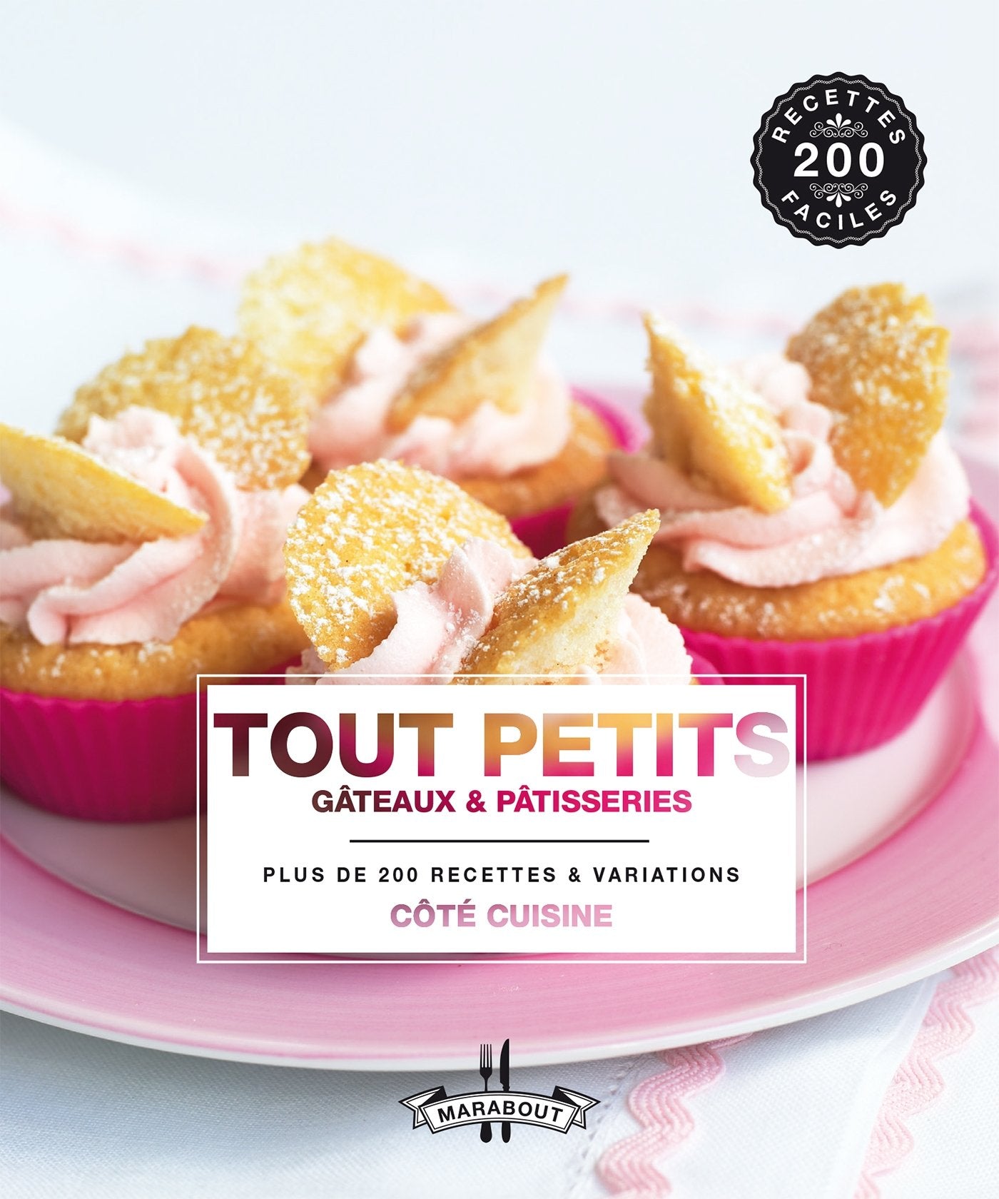 Tout petits gâteaux et pâtisseries 9782501091299