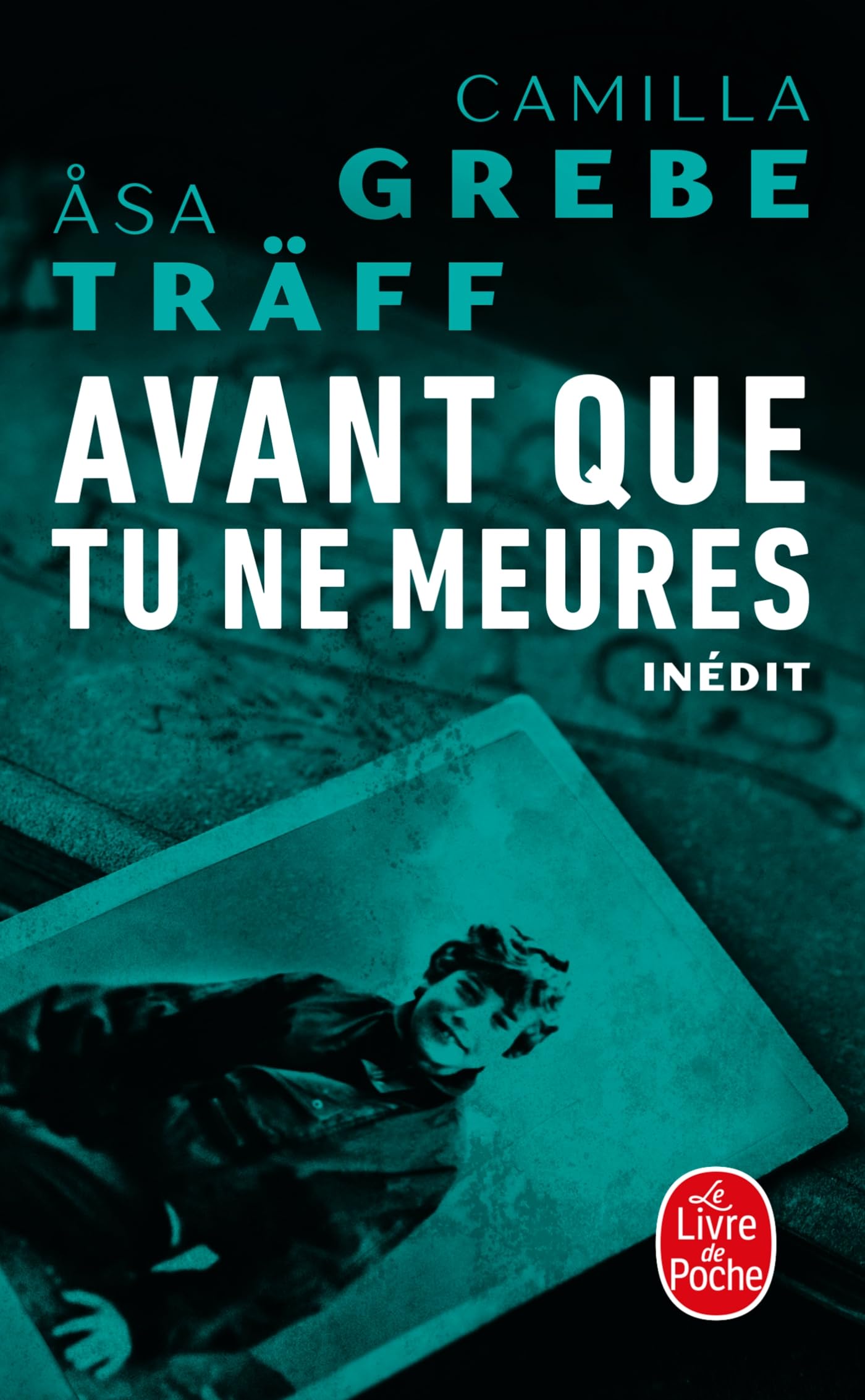 Avant que tu ne meures (Siri Bergman, 3) 9782253245506
