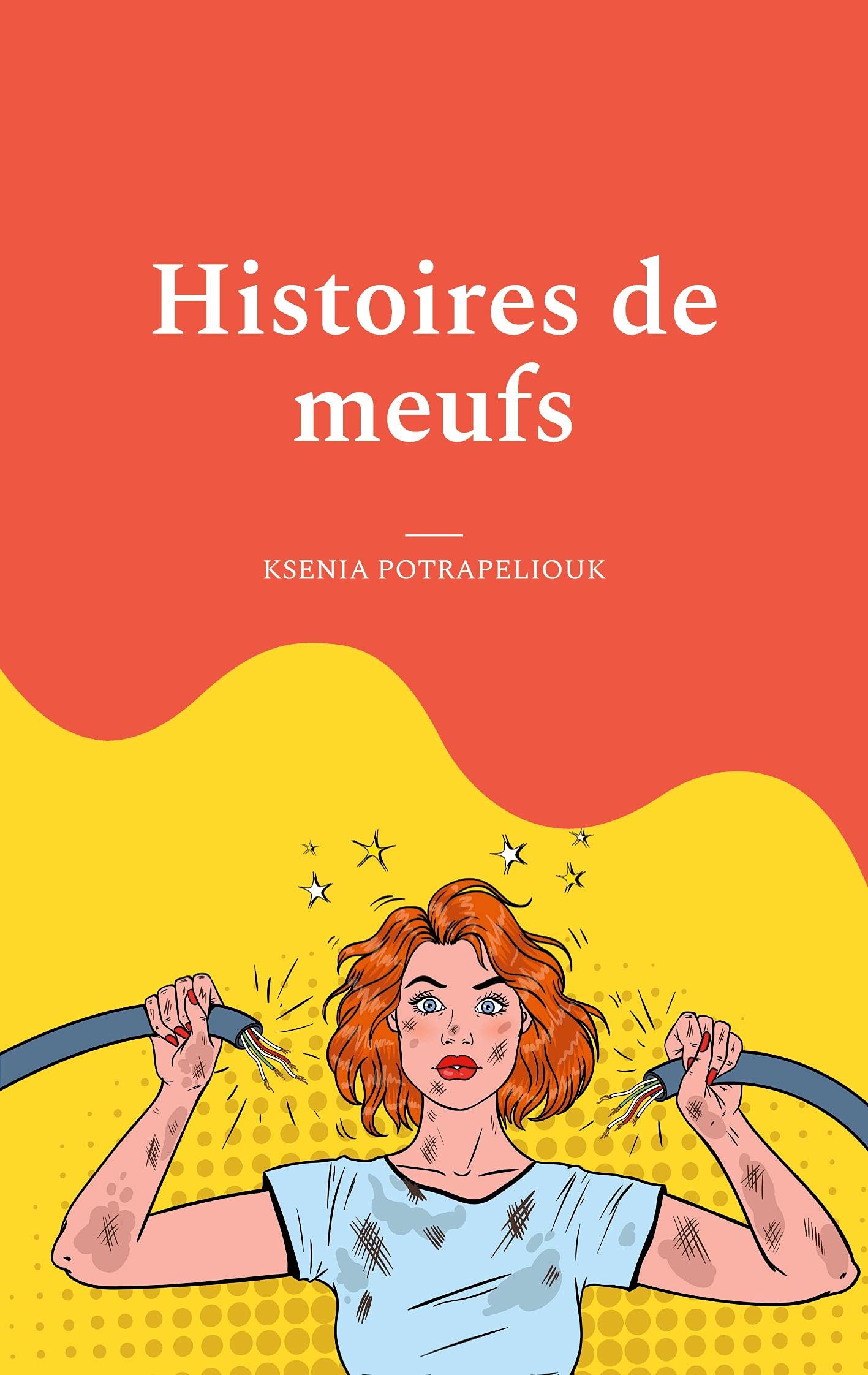Histoires de meufs: Nouvelles 9782322209262