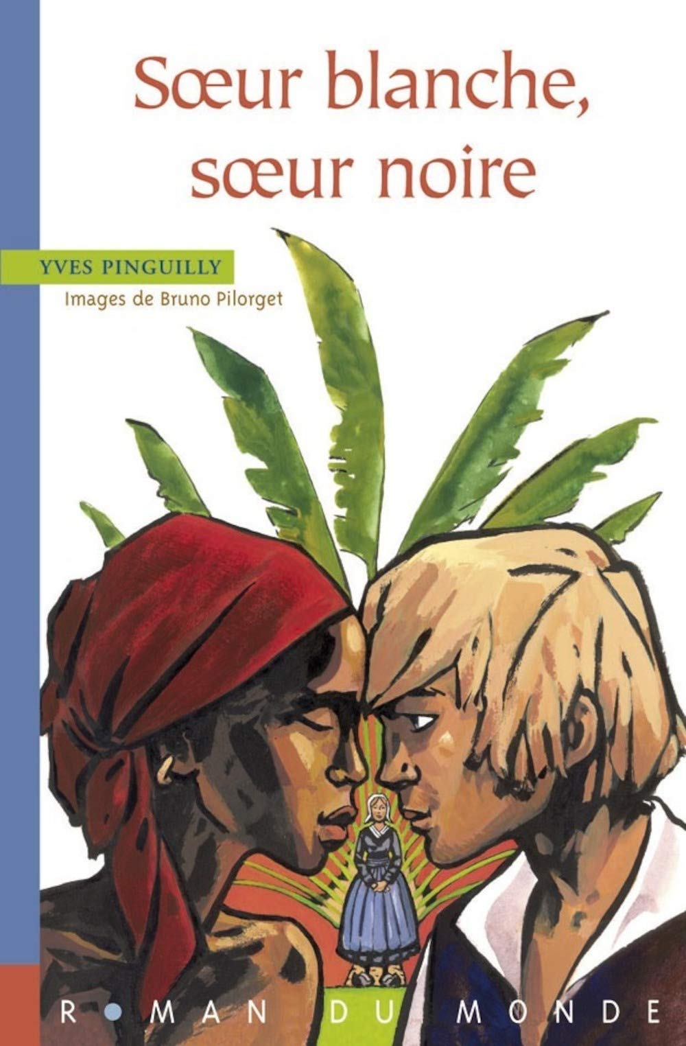 Soeur blanche, soeur noire 9782355041549