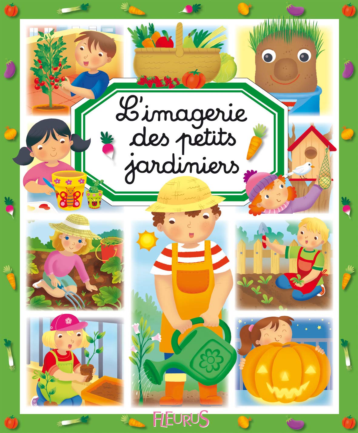 L'imagerie des petits jardiniers 9782215114574
