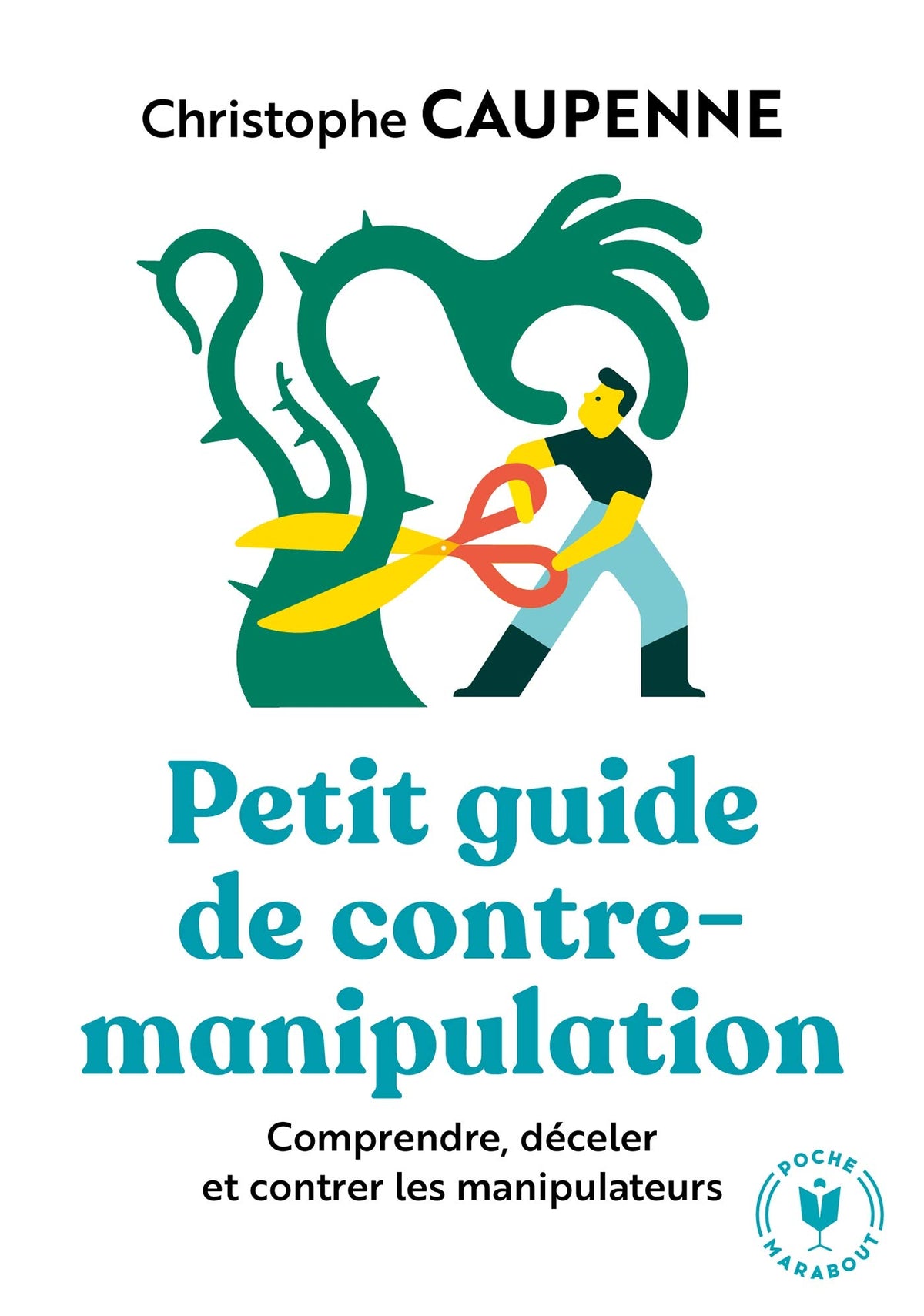 Petit guide de contre manipulation 9782501147408