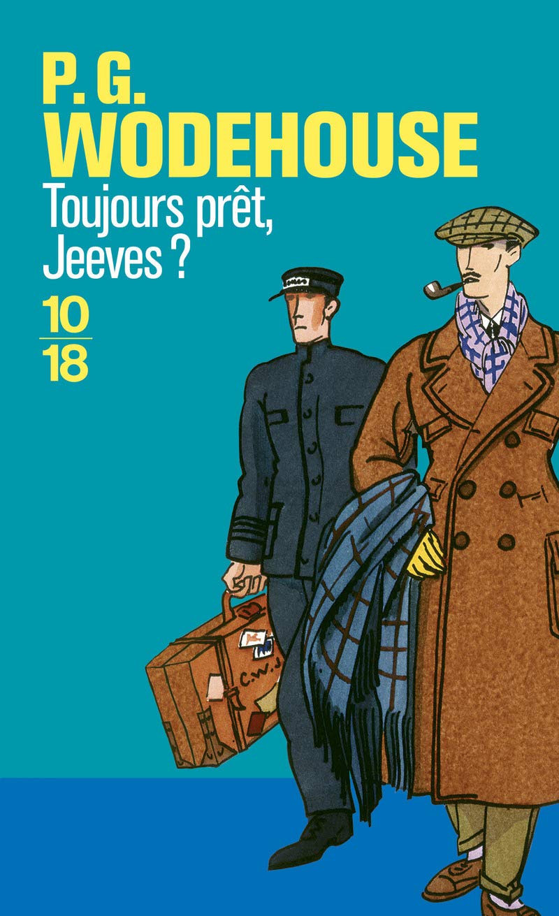 Toujours prêt, Jeeves 9782264043733