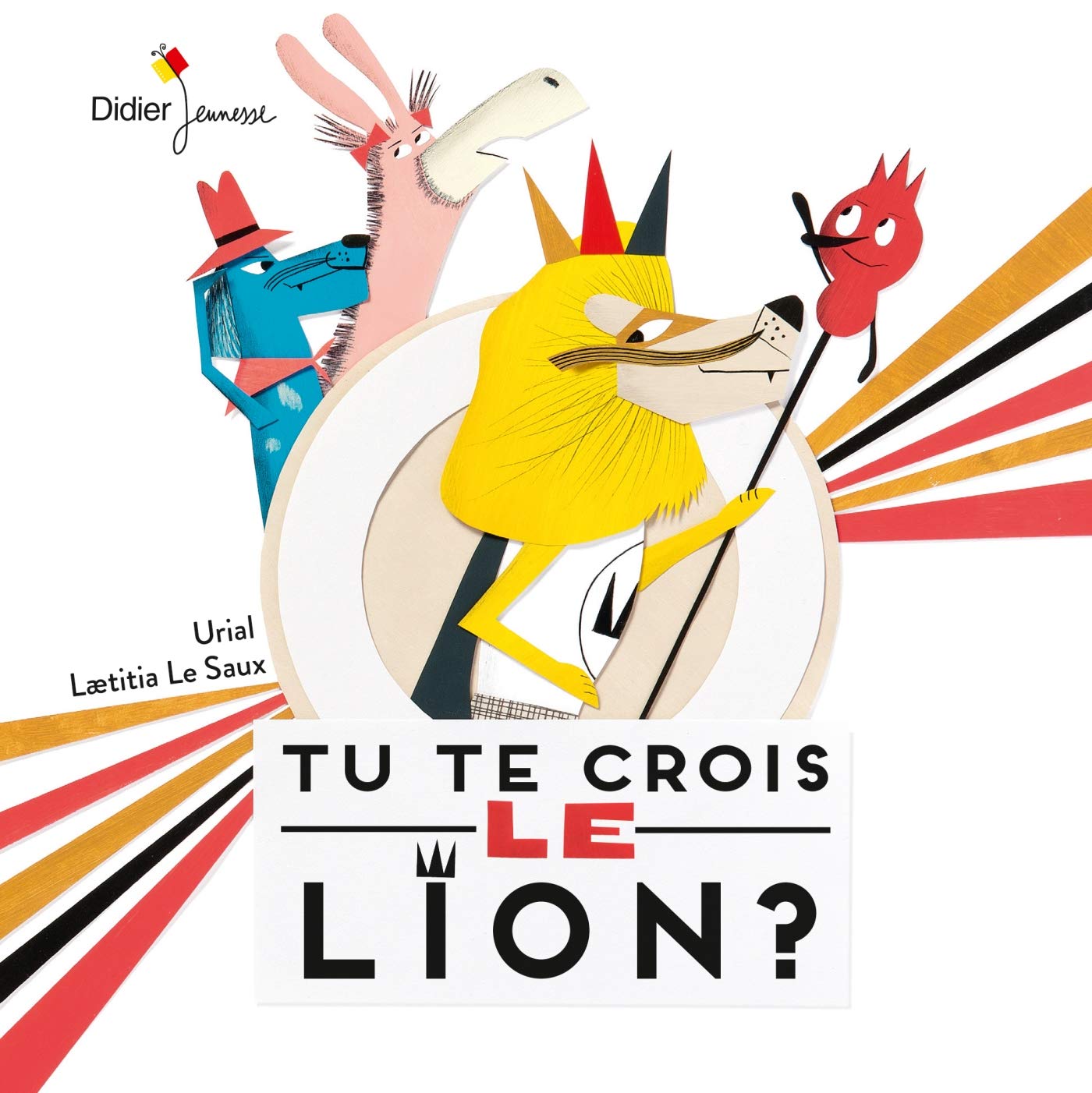 Tu te crois le lion ? - poche 9782278091980