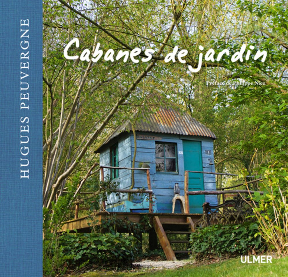 Cabanes de jardin 9782841387274