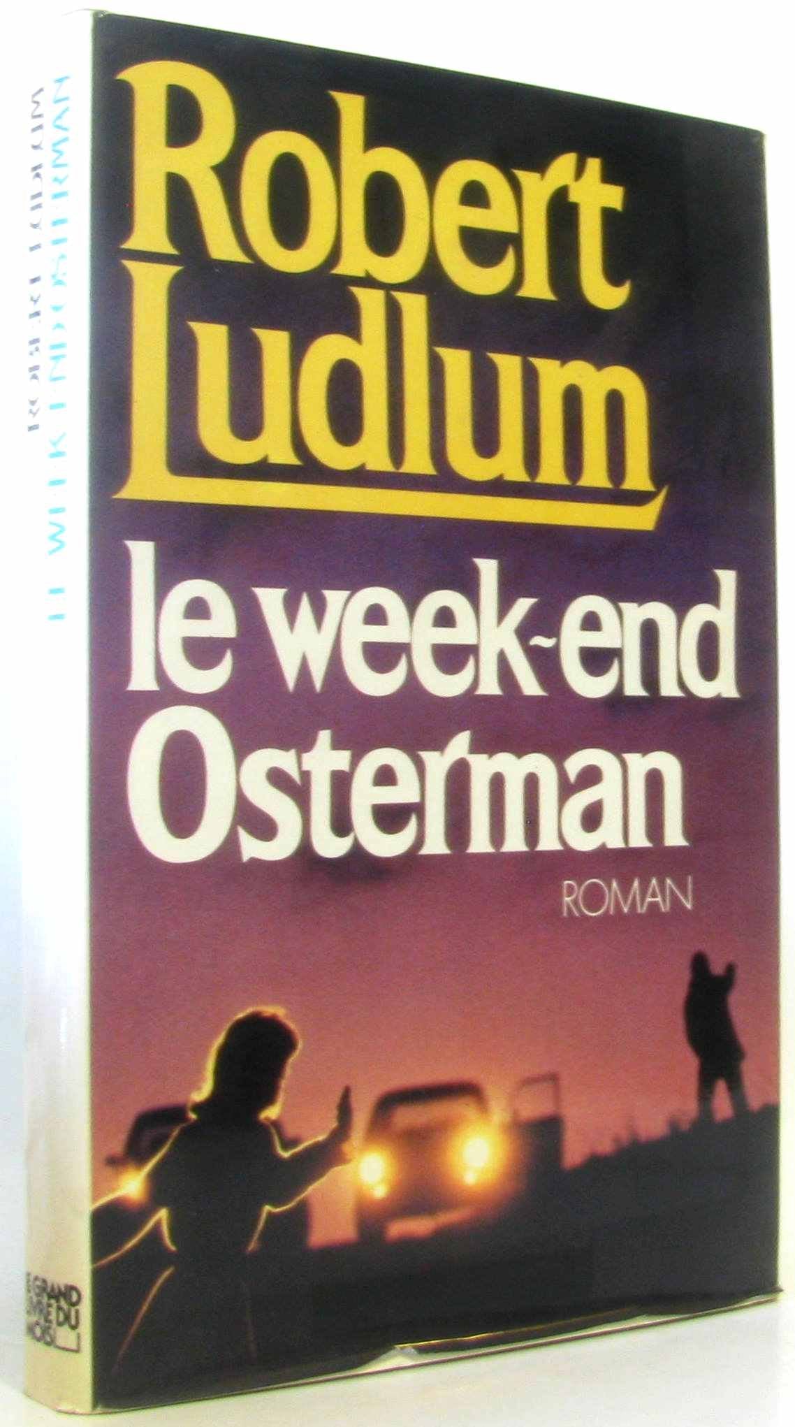 Le Week-end Osterman 9782221011287