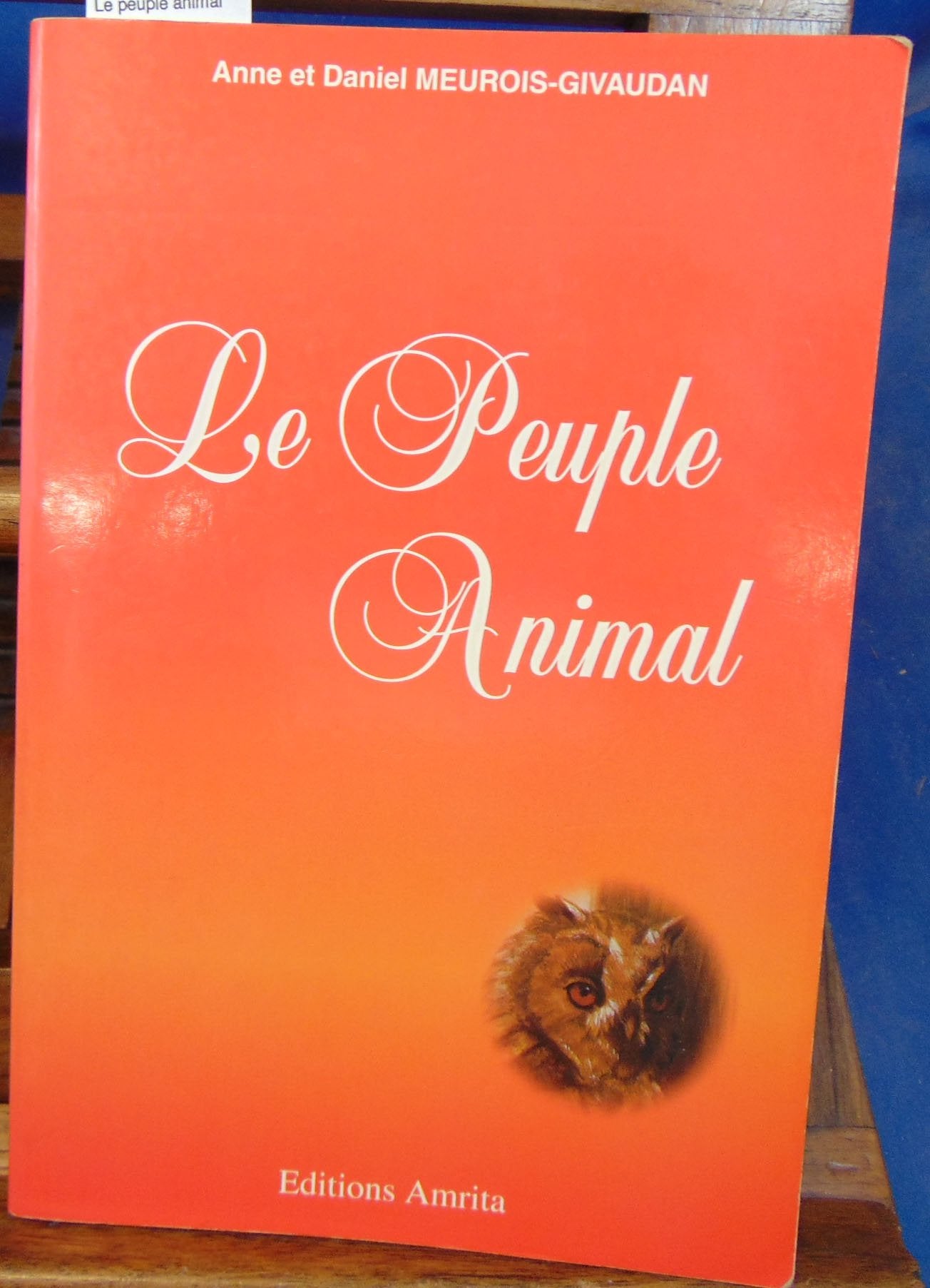 Le peuple animal 9782904616945