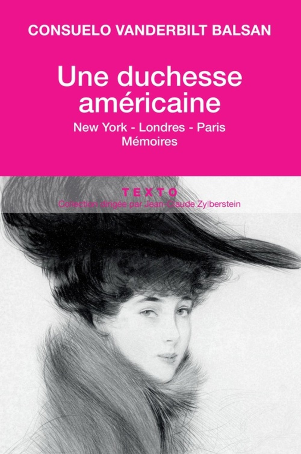 Une duchesse américaine: New York, Londres, Paris, mémoires 9791021010765