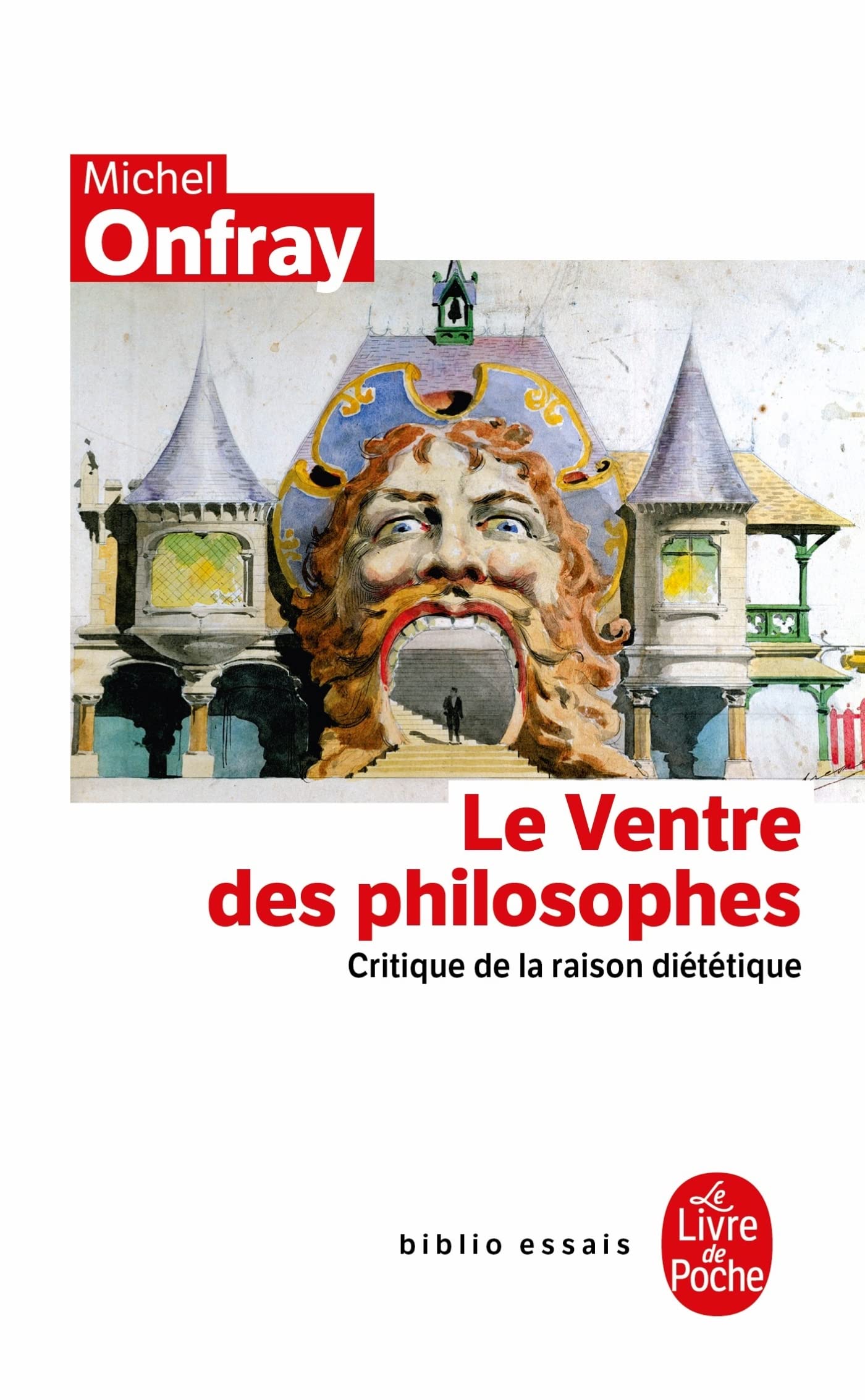 Le Ventre des philosophes. Critique de la raison diététique 9782253053828