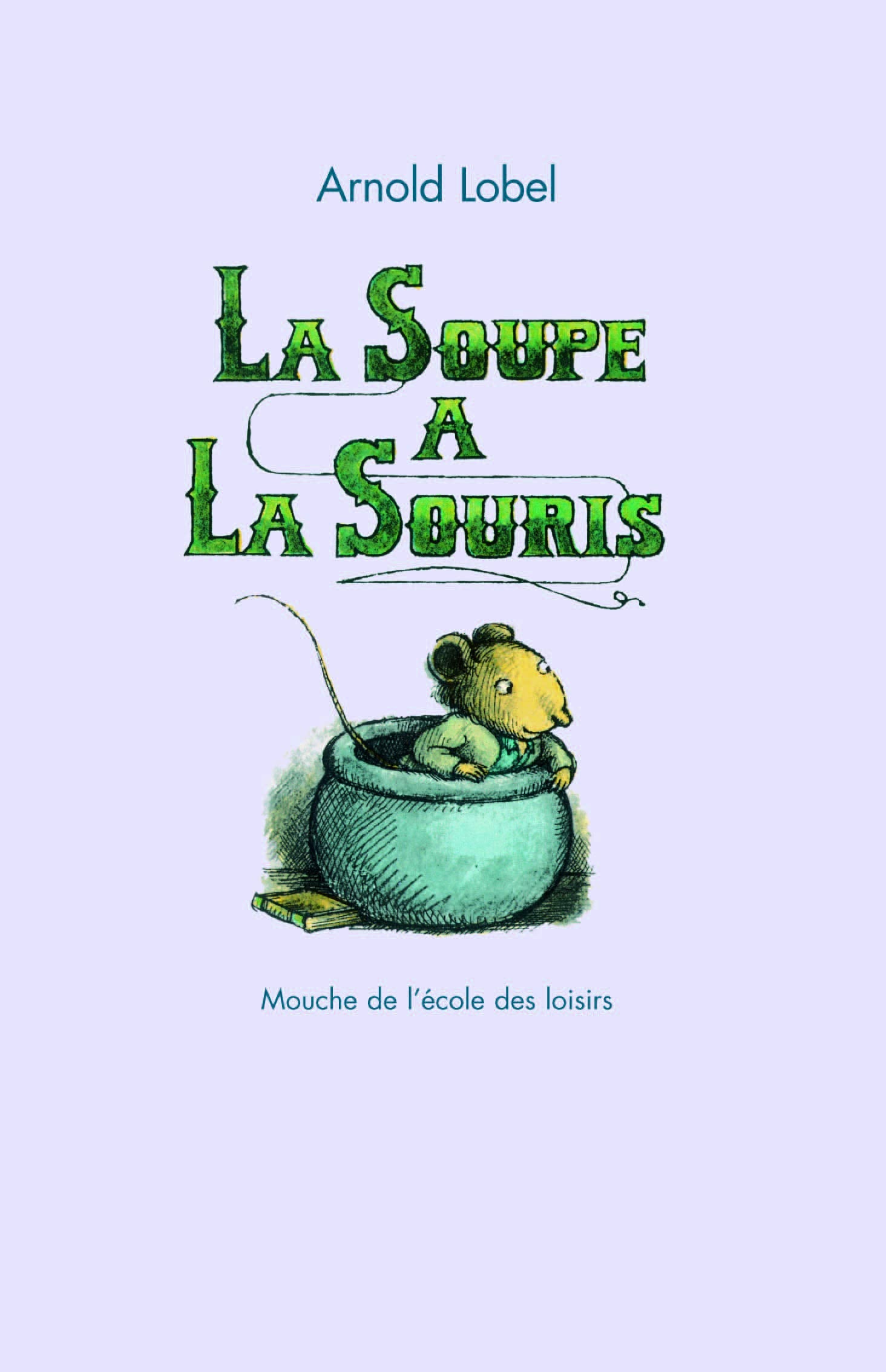 LA SOUPE A LA SOURIS 9782211079419