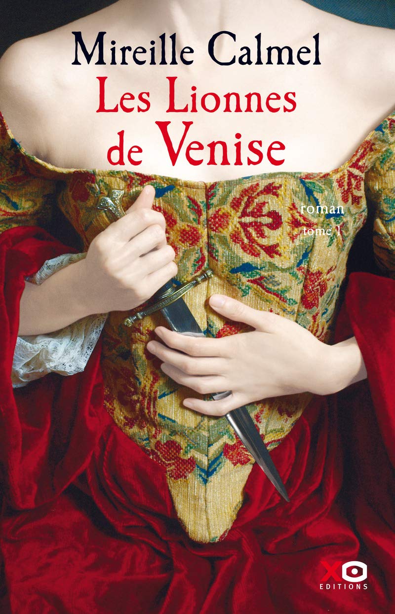 Les Lionnes de Venise - tome 1 (01) 9782845638532