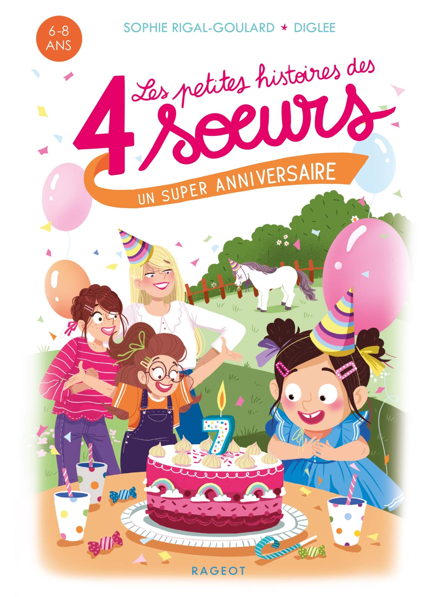 Les petites histoires des 4 soeurs - Un super anniversaire 9782700276237