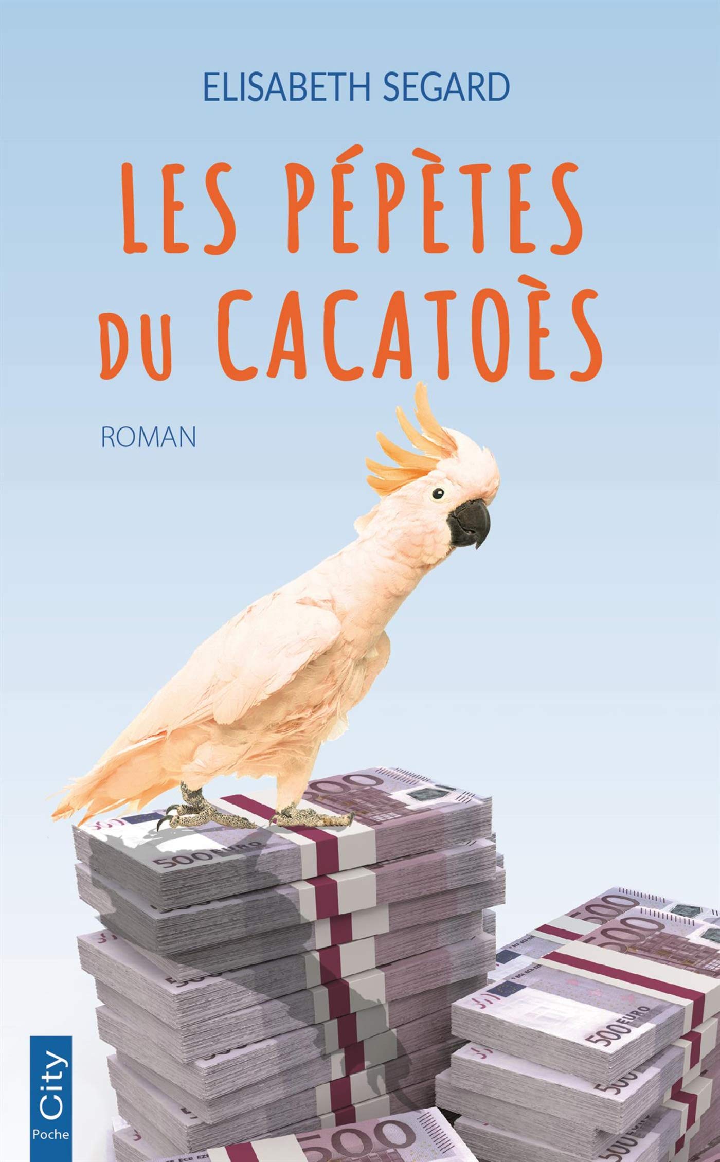 Les pépètes du cacatoès 9782824616544