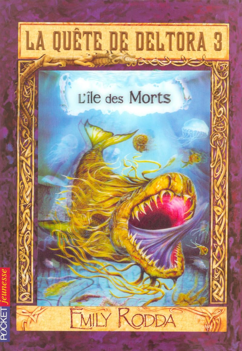 La quête de Deltora III - L'Ile des Morts 9782266180276