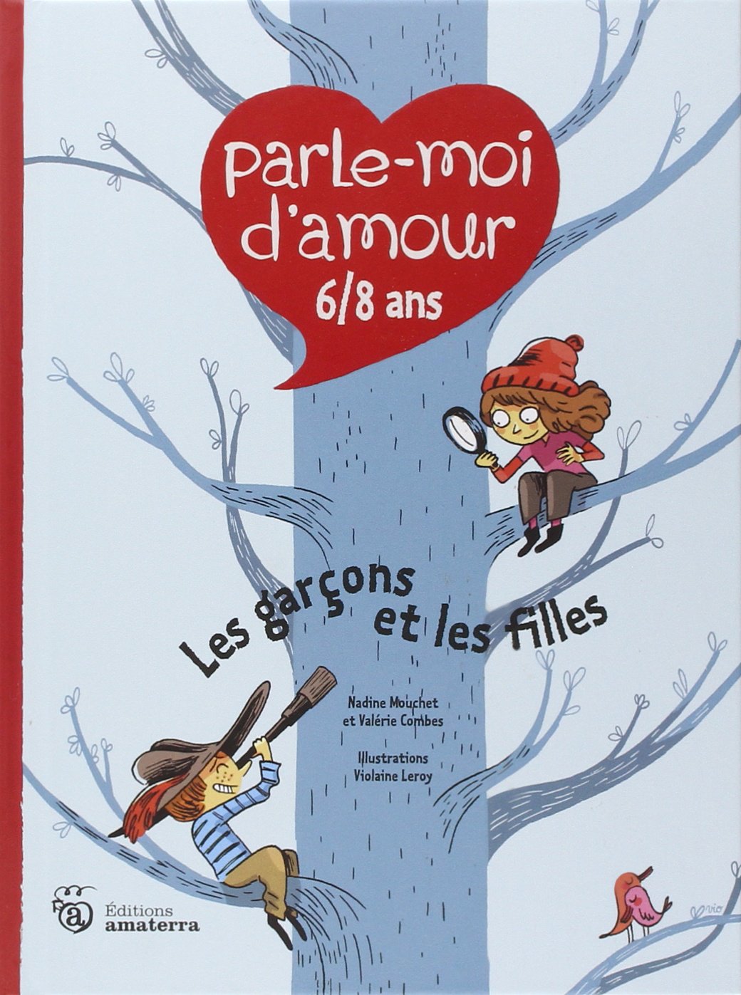 Parle-moi d'Amour 6/8 ans : Les garçons et les filles 9782354501075