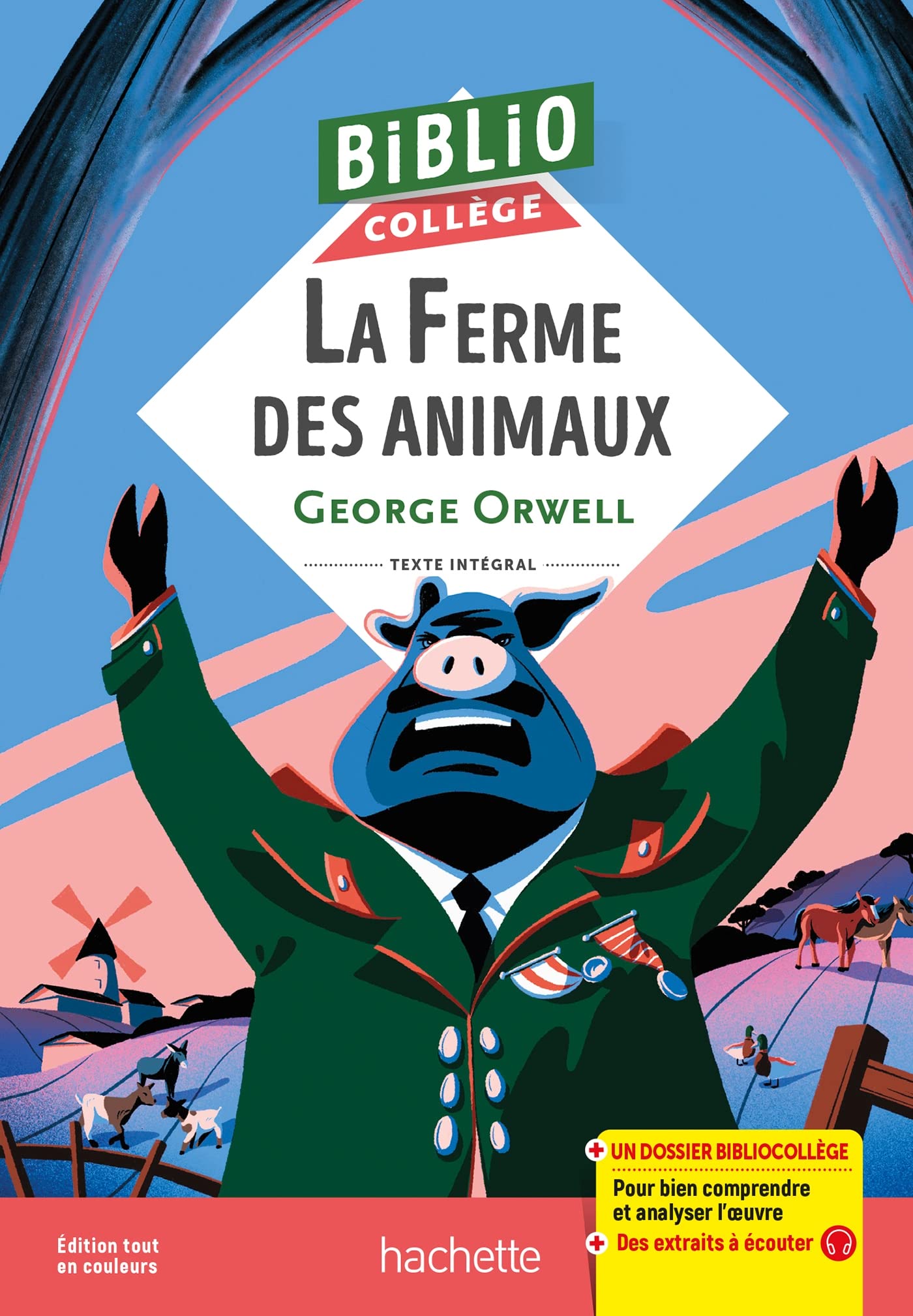 Bibliocollège - La Ferme des Animaux, G. Orwell 9782017220053