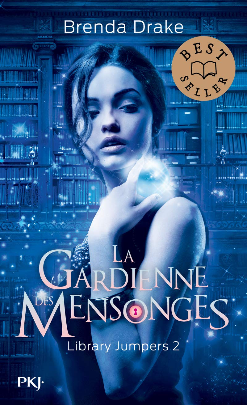 Library jumpers - tome 02 : La gardienne des mensonges 9782266305358
