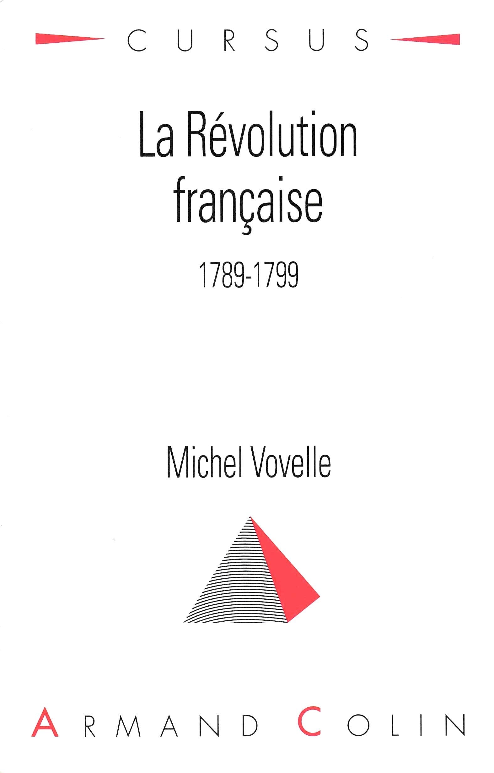 La Révolution française: 1789-1799 9782200211981