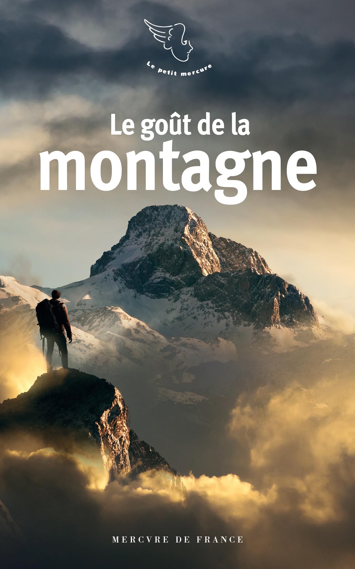 Le goût de la montagne 9782715229419