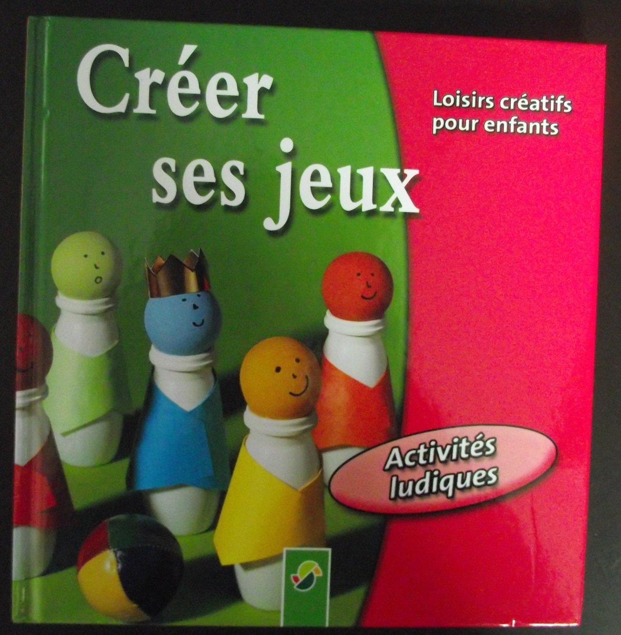 Spielen mit Freunden / Créer ses jeux 9783896007445