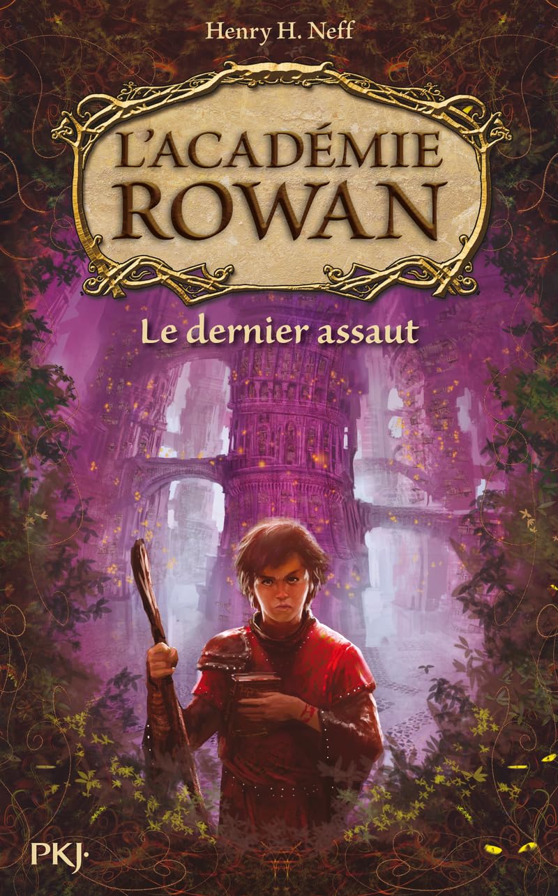2. L'Académie Rowan : Le dernier assaut (2) 9782266189248