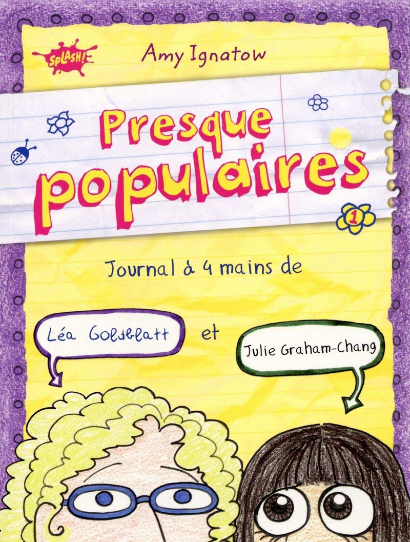Presque populaires - tome 1 Journal à 4 mains de Léa Goldblatt et Julie Graham-Chang (1) 9782368290798