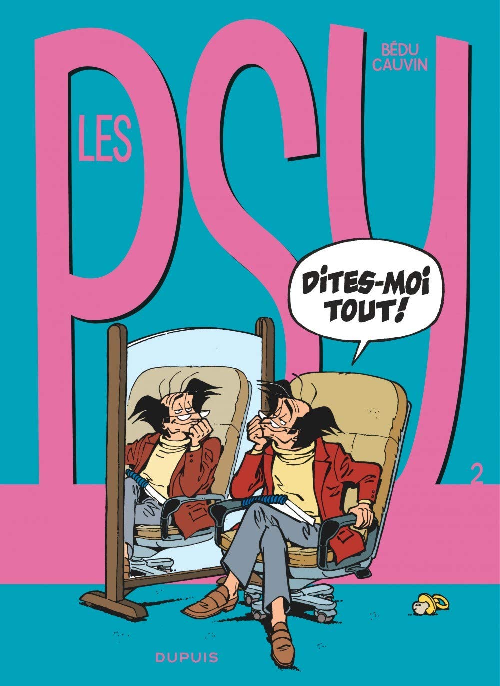 Les Psy - Tome 2 - Dites-moi tout ! 9782800121635